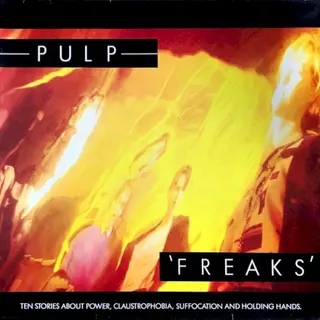 Cover of Freaks: Ten Stories About Power, Claustrophobia, Suffocation and Holding Hands